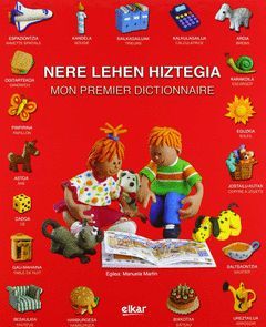 NERE LEHEN HIZTEGIA - MOM PREMIER DICTIONAIRE