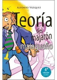 TEORIA DEL MAJARON MALGUEÑO NE