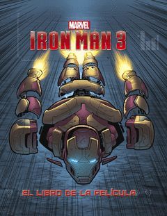 IRON MAN 3. LIBRO PELICULA