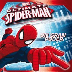 SPIDERMAN. UN GRAN PODER. CUENTO