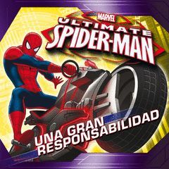 SPIDERMAN. UNA GRAN RESPONSABILIDAD. CUENTOS