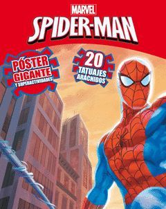 SPIDER-MAN. TATUAJES Y POSTER GIGANTE