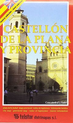 CASTELLÓN DE LA PLANA Y PROVINCIA