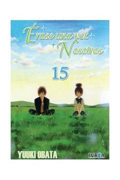 ERASE UNA VEZ NOSOTROS, 15