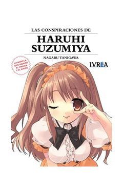 LAS CONSPIRACIONES DE HARUHI SUZUMIYA (NOVELA)