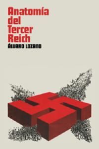 ANATOMÍA DEL TERCER REICH.MELUSINA
