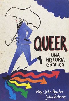 QUEER: UNA HISTORIA GRAFICA