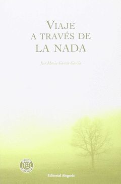 VIAJE A TRAVÉS DE LA NADA