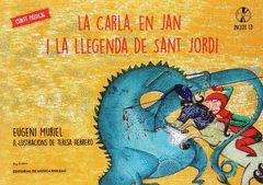 LA CARLA, EN JAN I LA LLEGENDA DE SANT JORDI