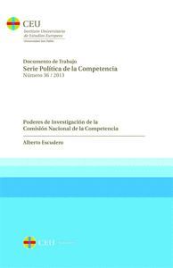 PODERES DE INVESTIGACIÓN DE LA  COMISIÓN NACIONAL DE LA COMPETENCIA