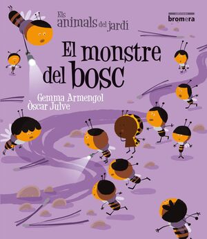 EL MONSTRE DEL BOSC.LLETRA IMPREMTA.BROMERA-INF