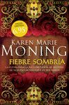 FIEBRE SOMBRIA.TERCIOPELO-DURA