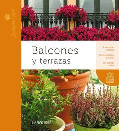 BALCONES Y TERRAZAS. LAROUSSE