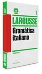 GRAMATICA ITALIANA.MANUAL PRACTICO.ED13.LAROUSSE