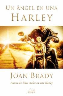 ANGEL EN UNA HARLEY,UN. FABULA-VERGARA-DURA