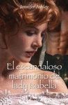 EL ESCANDALOSO MATRIMONIO DE LADY ISABELLA