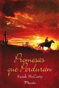 PROMESAS QUE PERDURAN. PHOEBE-RUST