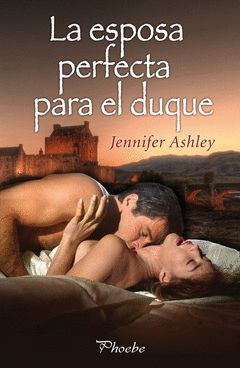 LA ESPOSA PERFECTA PARA EL DUQUE