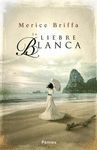 LIEBRE BLANCA, LA.PAMIES-RUST