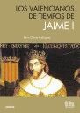 VALENCIANOS DE TIEMPOS DE JAIME I,LOS.TIRANT HUMANIDADES-RUST