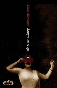 SANGRE EN EL OJO. CABALLO DE TROYA