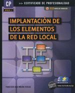 IMPLANTACIÓN DE LOS ELEMENTOS DE LA RED LOCAL (MF0220_2)