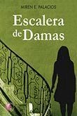 ESCALERA DE DAMAS