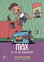 MAX SE VA DE VACACIONES