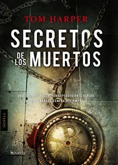 SECRETOS DE LOS MUERTOS. BOVEDA-RUST