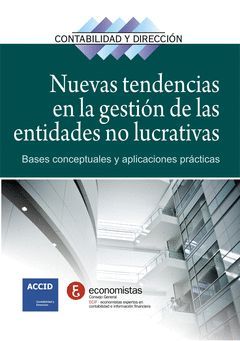 NUEVAS TENDENCIAS EN LA GESTION DE LAS ENTIDADES NO LUCRATIVAS