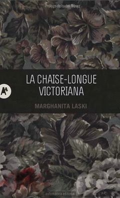 CHAISE-LONGUE VICTORIANA,LA. AUTOMATICA