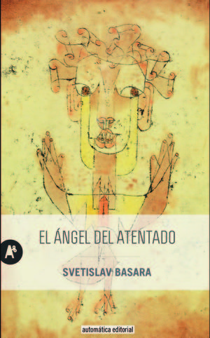 EL ÁNGEL DEL ATENTADO