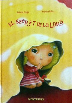 EL SECRET DE LA LARA
