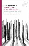 VIOLENCIA Y MONOTEÍSMO. FRAGMENTA. RUST