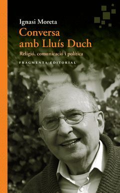 CONVERSA AMB LLUIS DUCH