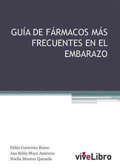 GUÍA DE FÁRMACOS MÁS FRECUENTES EN EL EMBARAZO