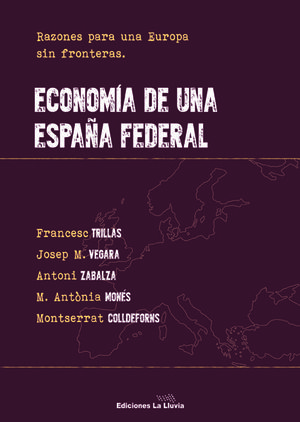 ECONOMÍA DE UNA ESPAÑA FEDERAL