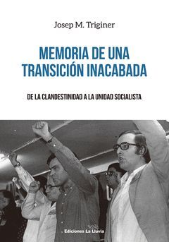 MEMORIA DE UNA TRANSICION INACABADA
