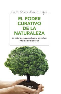 PODER CURATIVO DE LA NATURALEZA, EL.RBA-RUST