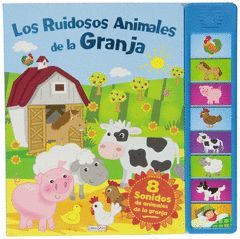 LOS RUIDOSOS ANIMALES DE LA GRANJA