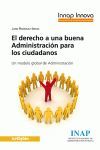 DERECHO A UNA BUENA ADMINISTRACIÓN PARA LOS CIUDADANOS,EL.UDL