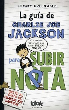 GUÍA DE CHARLIE JOE JACKSON PARA SUBIR NOTA. BLOK