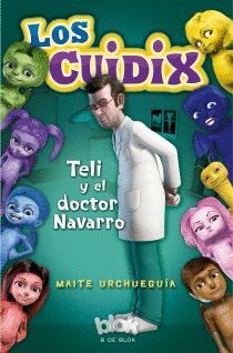 CUIDIX TELI Y EL DOCTOR NAVARRO,LOS
