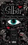 SILBER. EL PRIMER LIBRO DE LOS SUEÑOS.B DE BLOK-JUV-RUST