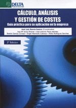 CALCULO ANALISIS Y GESTION DE COSTES 2'ED