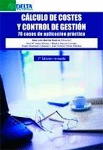 CALCULO DE COSTES Y CONTROL DE GESTION 70 CASOS DE APLICACION PRACTIC