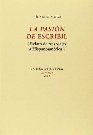 LA PASION DE ESCRIBIL