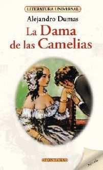 LA DAMA DE LAS CAMELIAS