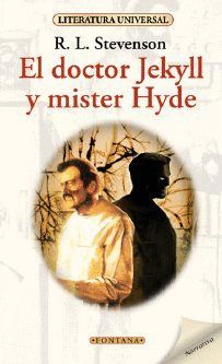 EL DOCTOR JEKYLL Y EL SEÑOR HYDE