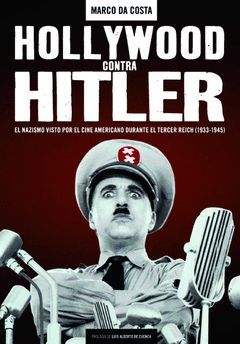 HOLLYWOOD CONTRA HITLER.NOTORIUS